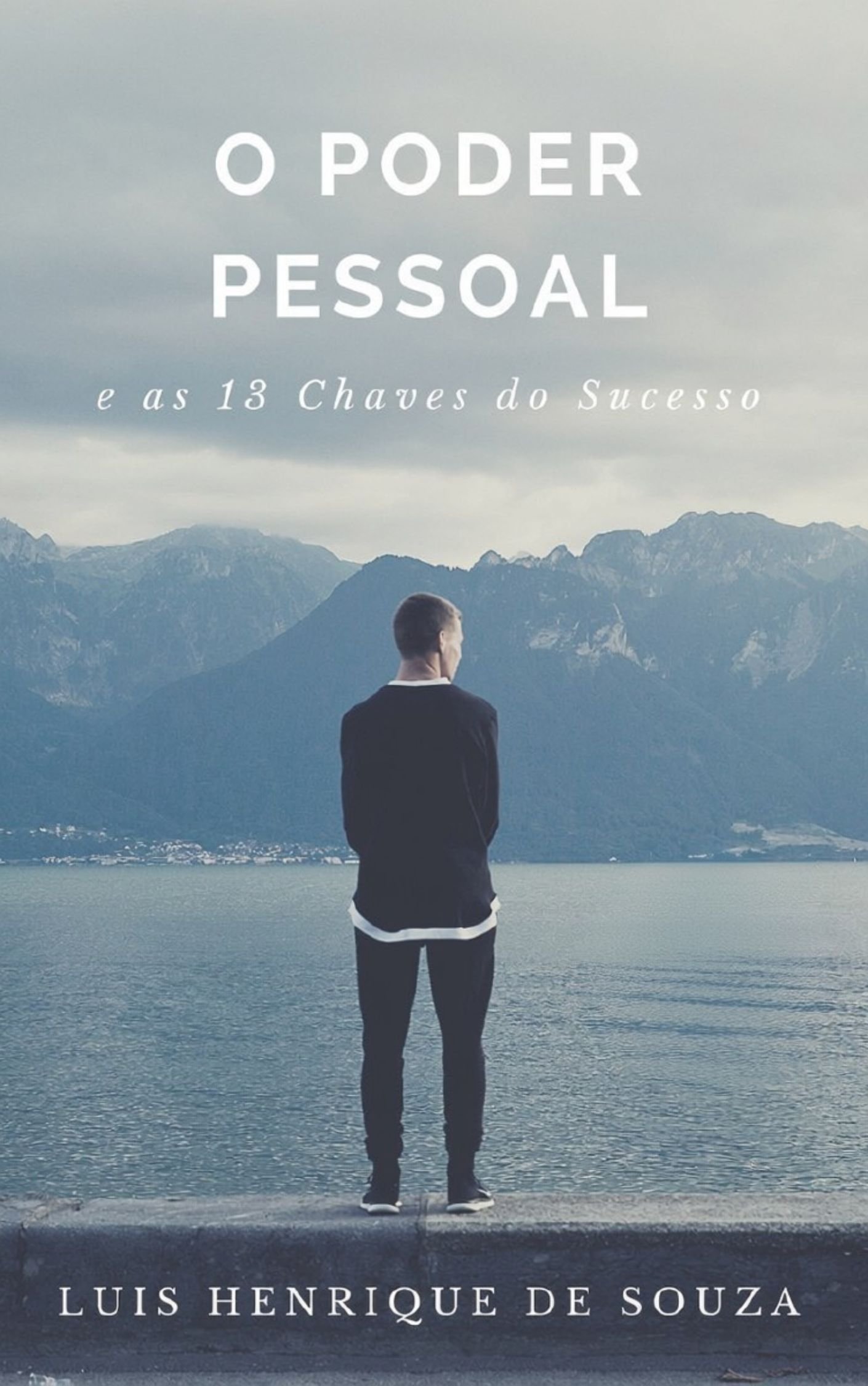 Capa do livro O Poder Pessoal e as 13 Chaves do Sucesso